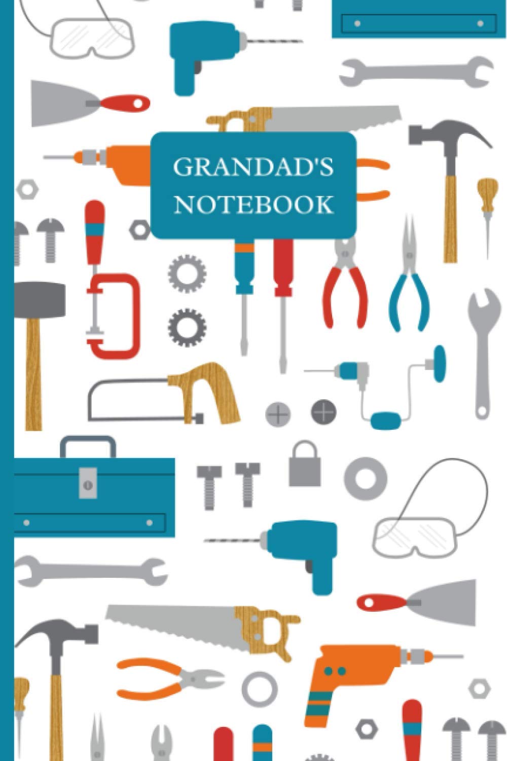 Grandad's Notebook: Tools - 120 lined pages (6" x 9") ideal gift for DIY fanatics and can be used for office or general use baixar o livro de graça