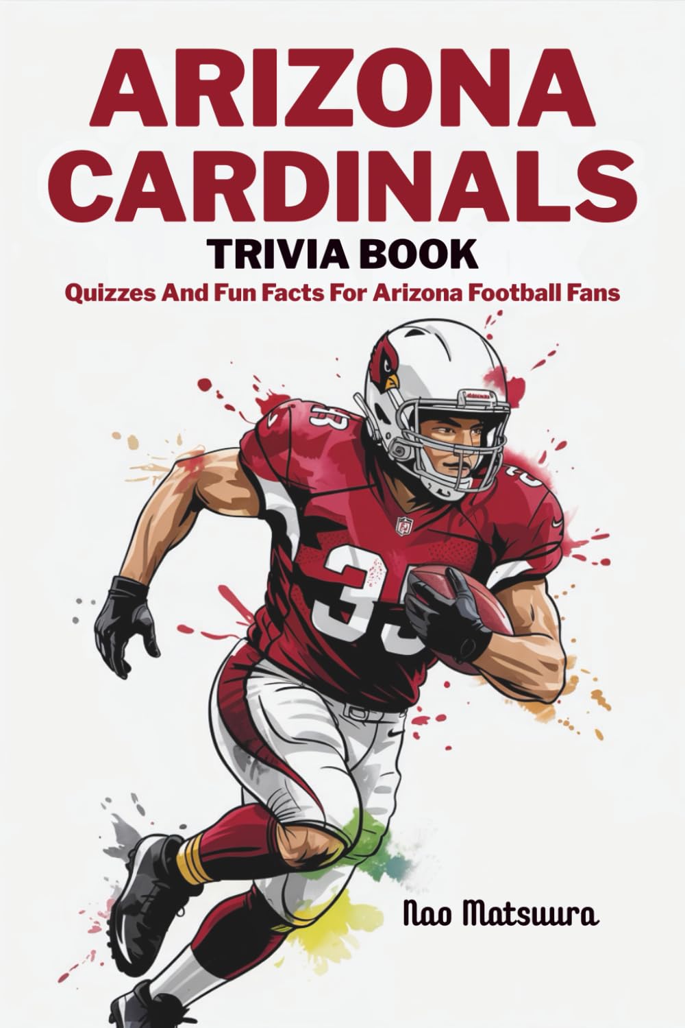 capítulo por capítulo baixar Arizona Cardinals Trivia Book: Quizzes And Fun Facts For Arizona Football Fans