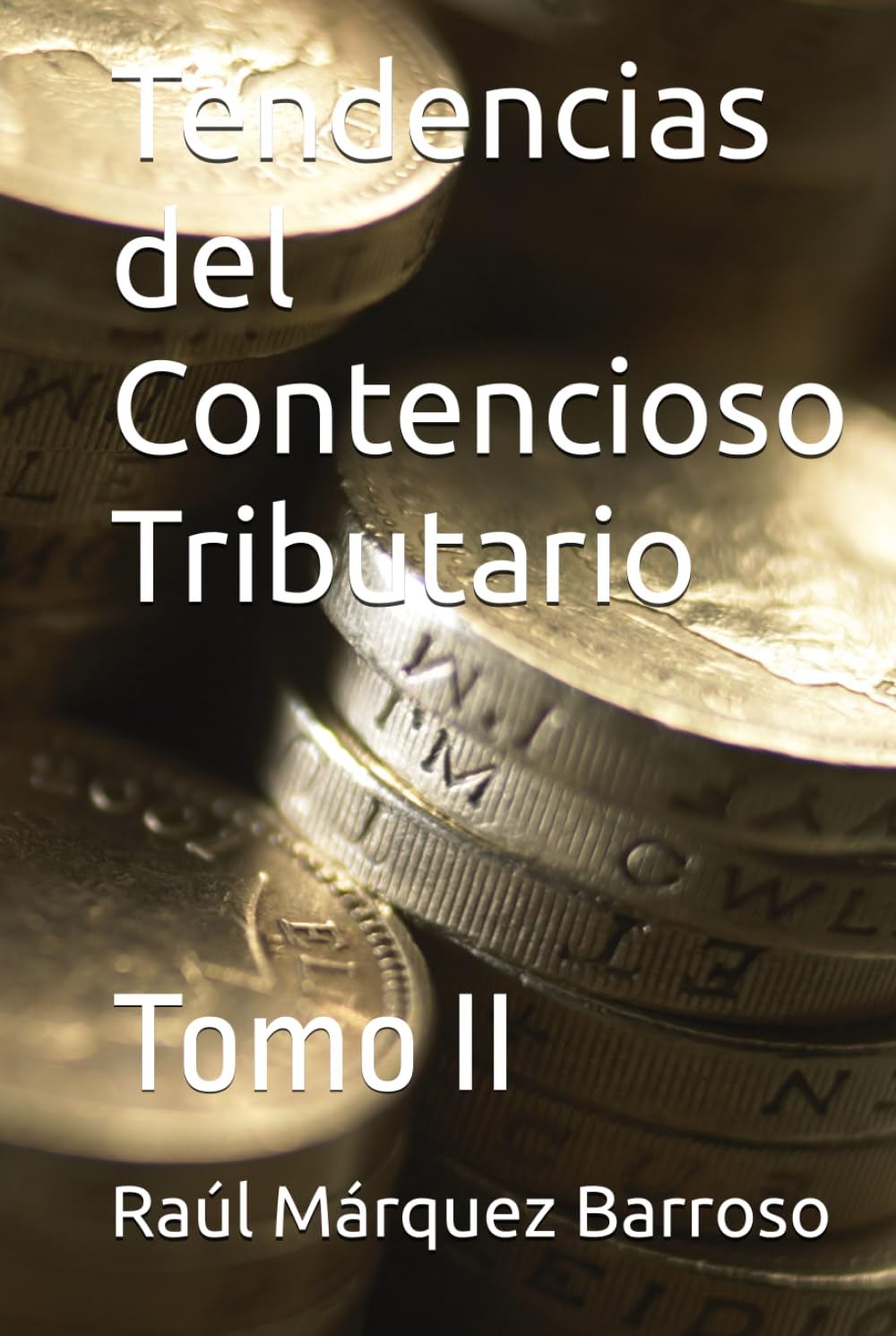 ler totalmente Tendencias del Contencioso Tributario: Tomo II (Spanish Edition)