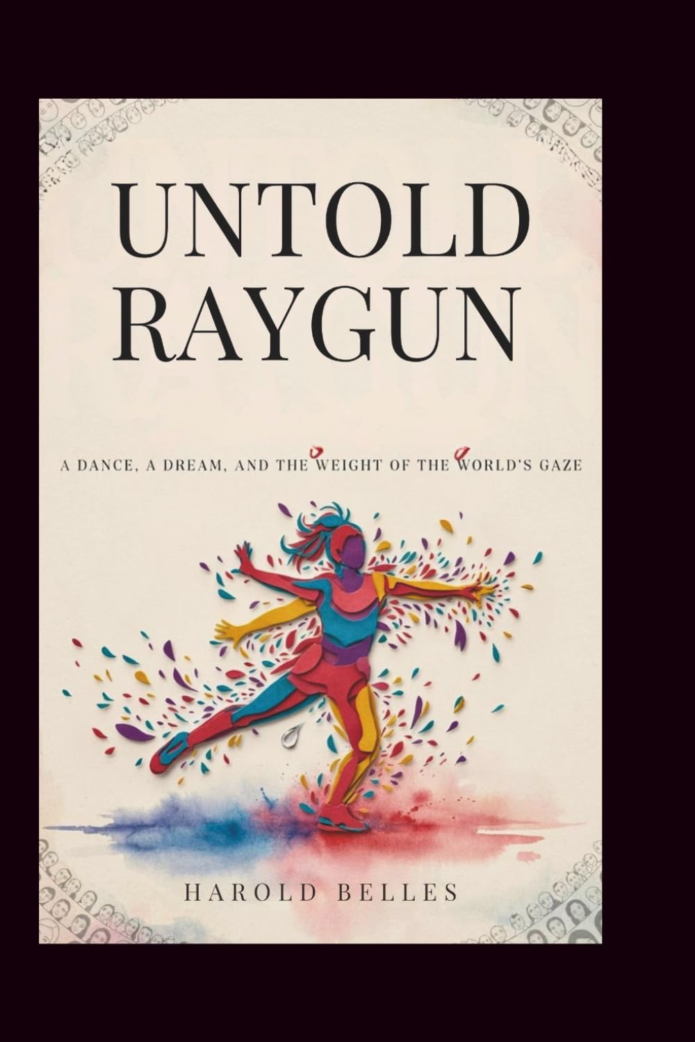 capítulo por capítulo baixar Untold Raygun: Breaking Badly: A Dance, a Dream, and the Weight of the World's Gaze
