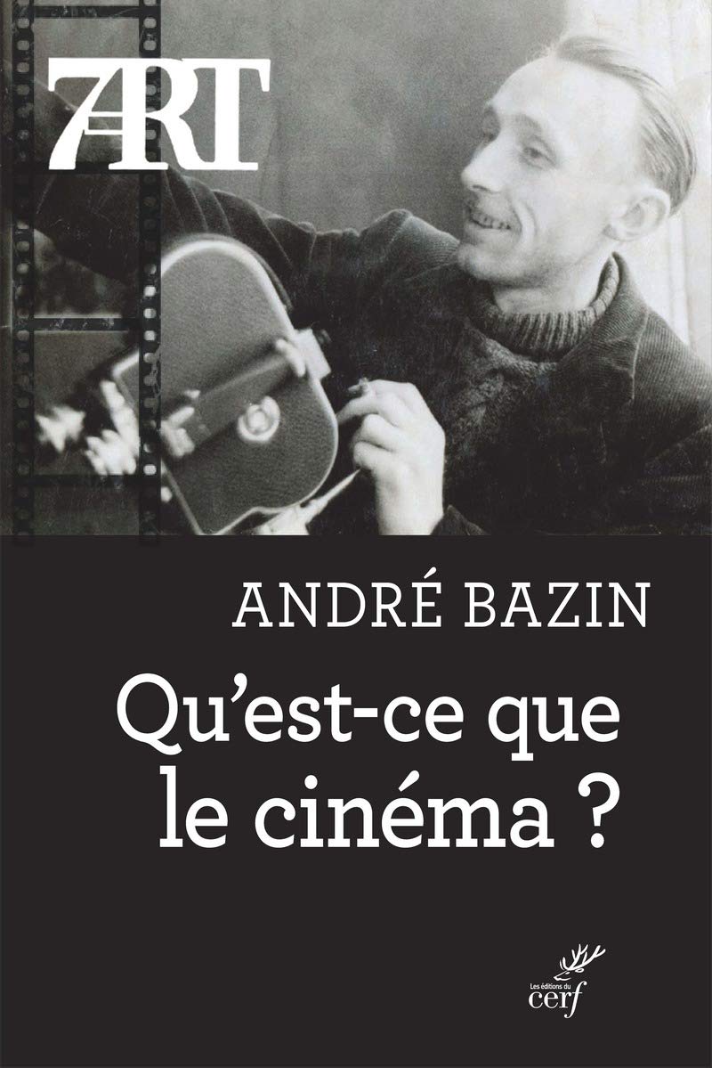 Qu'est-ce que le cinema ? (Edição Francesa) baixar o livro de graça