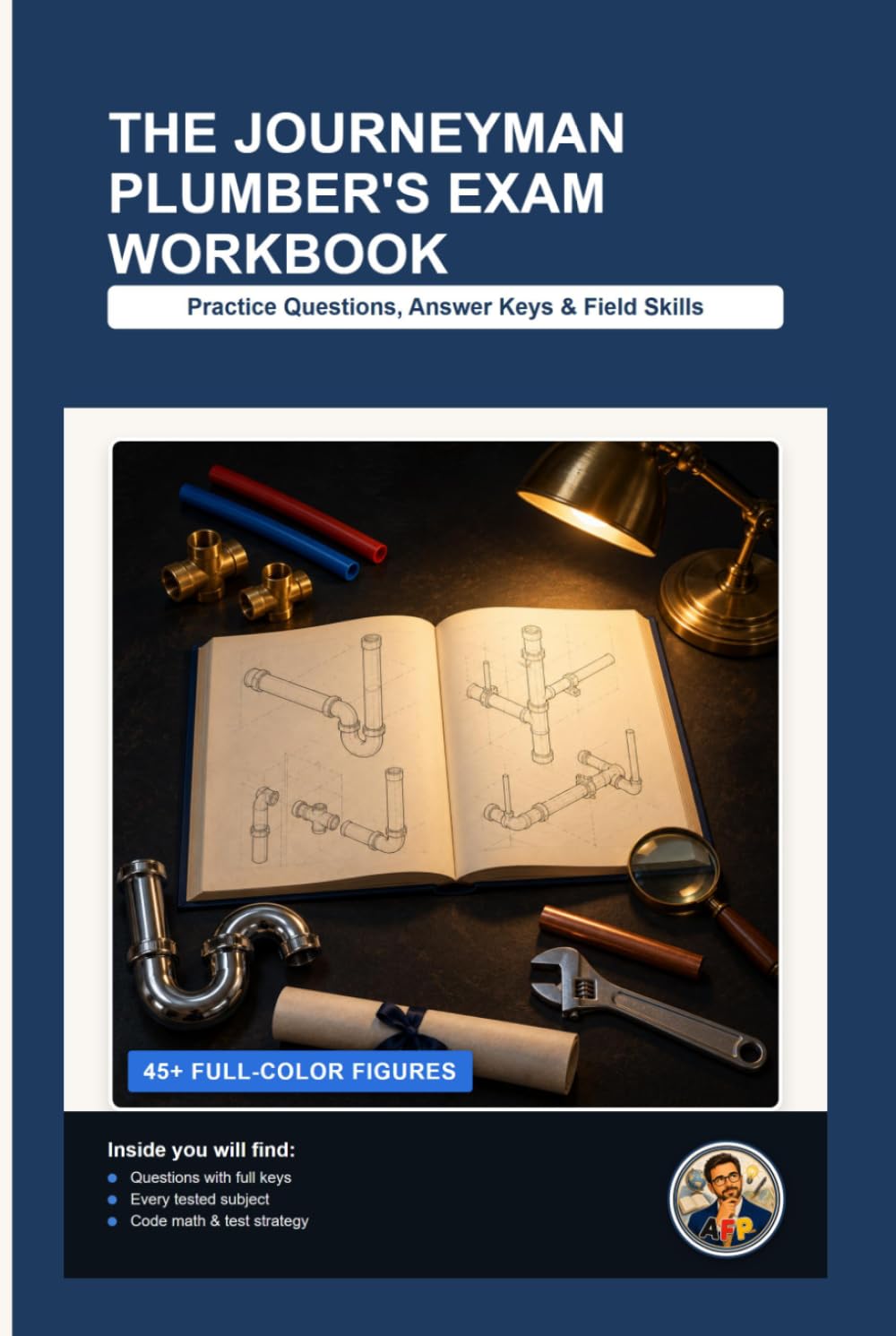 The Journeyman Plumber's Exam Workbook: Practice Questions, Answer Keys, and Field Skills (Home Plumbing Guides) baixar o livro de graça