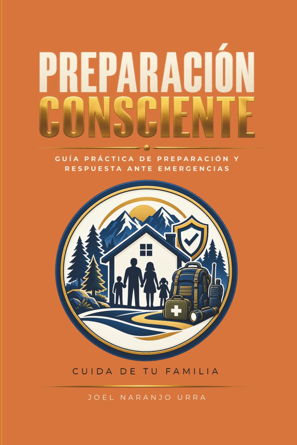 Preparación Consciente: Guía práctica de preparación y respuesta ante emergencias (Spanish Edition) baixar o livro de graça