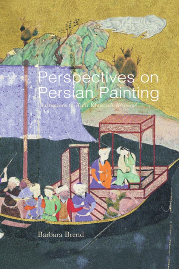 ler totalmente Perspectives on Persian Painting: Illustrations to Amir Khusrau's Khamsah (English Edition)
