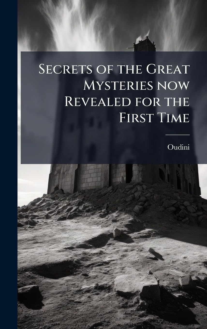 capítulo por capítulo baixar Secrets of the Great Mysteries now Revealed for the First Time