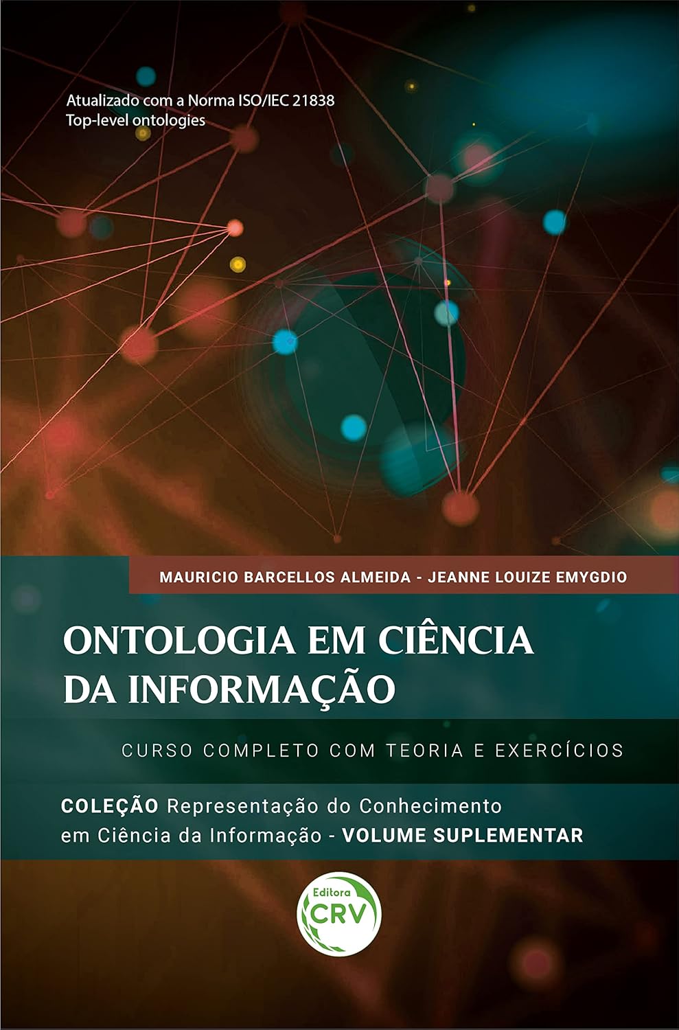 ler totalmente Ontologia em ciência da informação: curso completo com teoria e exercícios - Coleção representação do conhecimento em ciência da informação - Volume suplementar