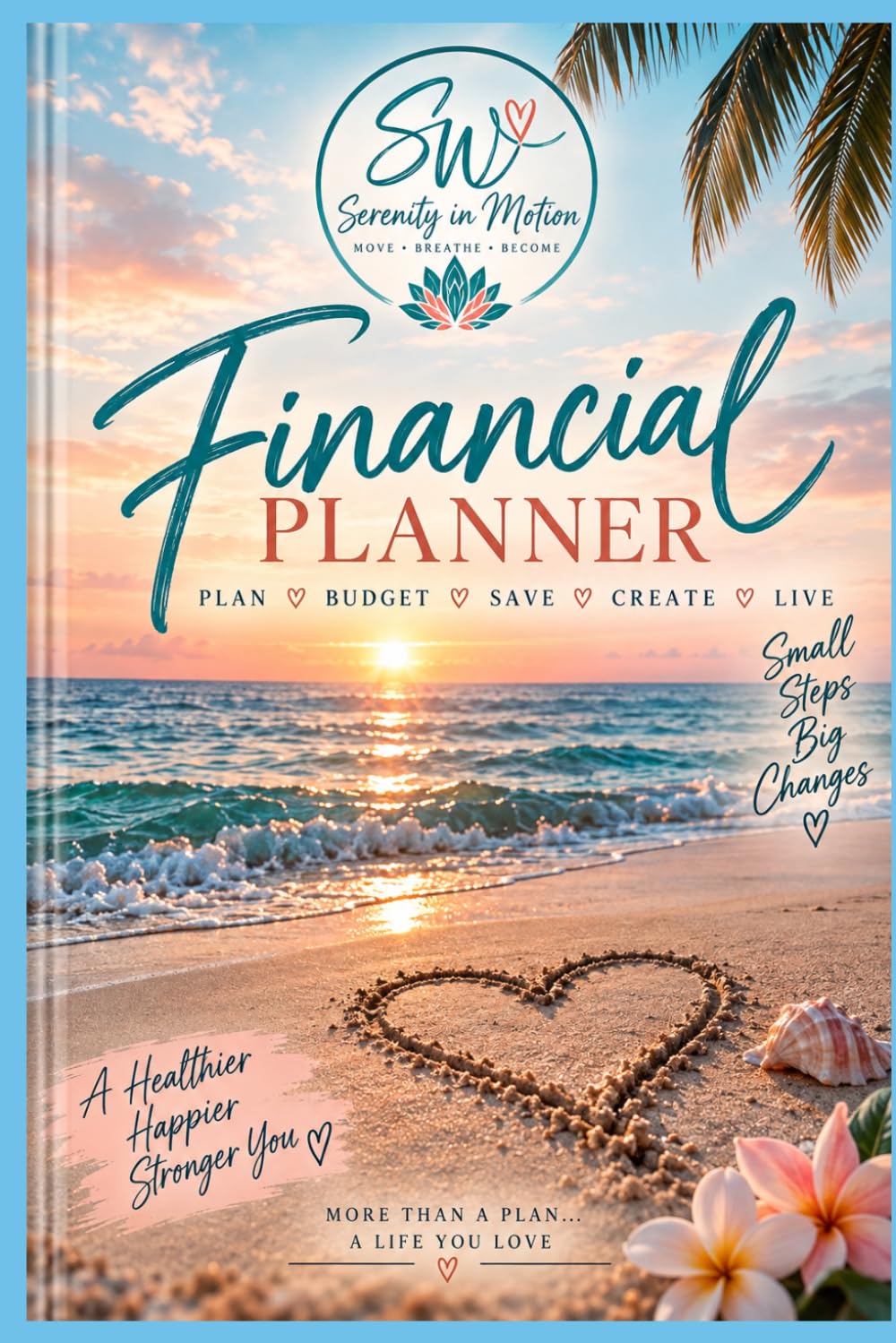 capítulo por capítulo baixar SW Serenity in Motion Financial Planner: Plan • Budget • Save • Create • Live