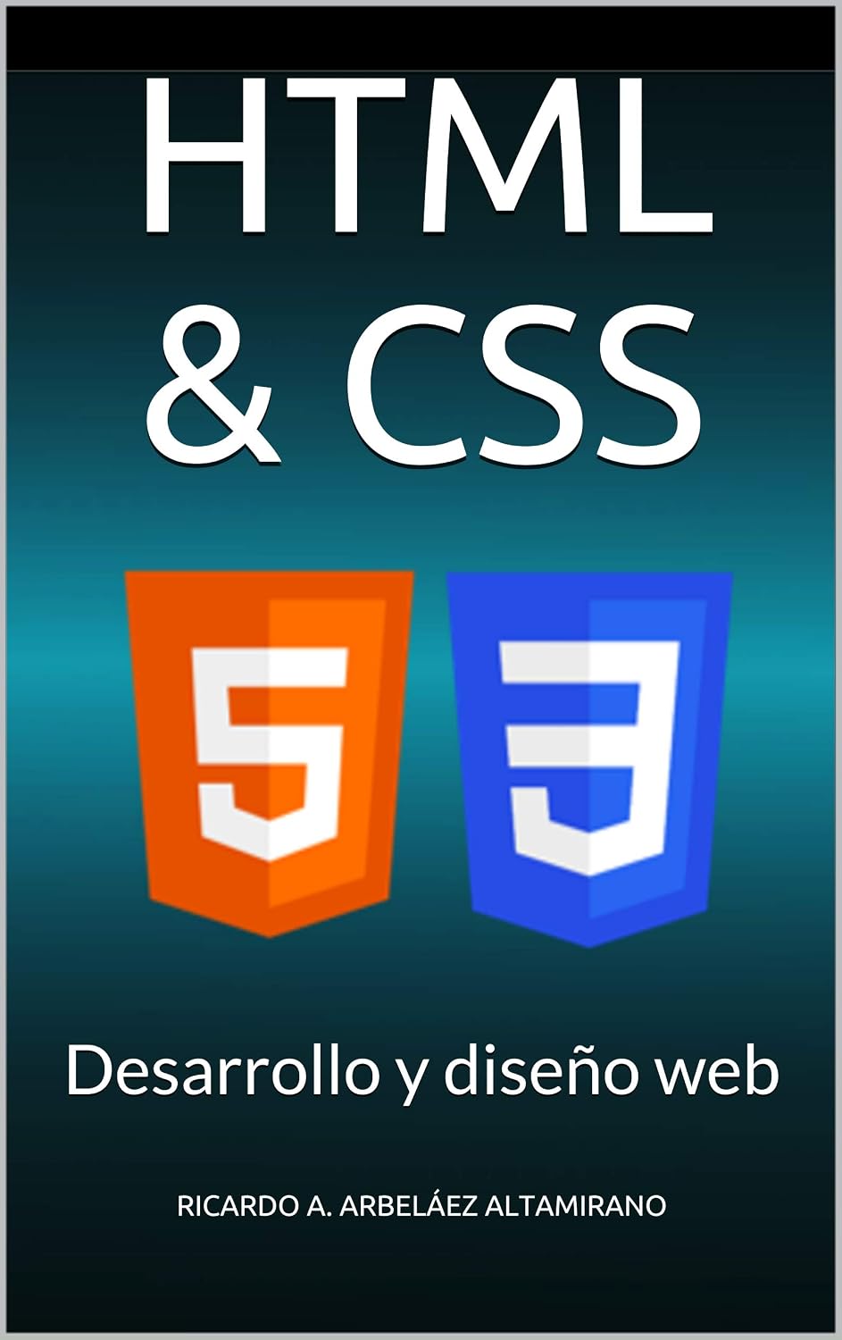 capítulo por capítulo baixar HTML & CSS: Desarrollo y diseño web (Spanish Edition)