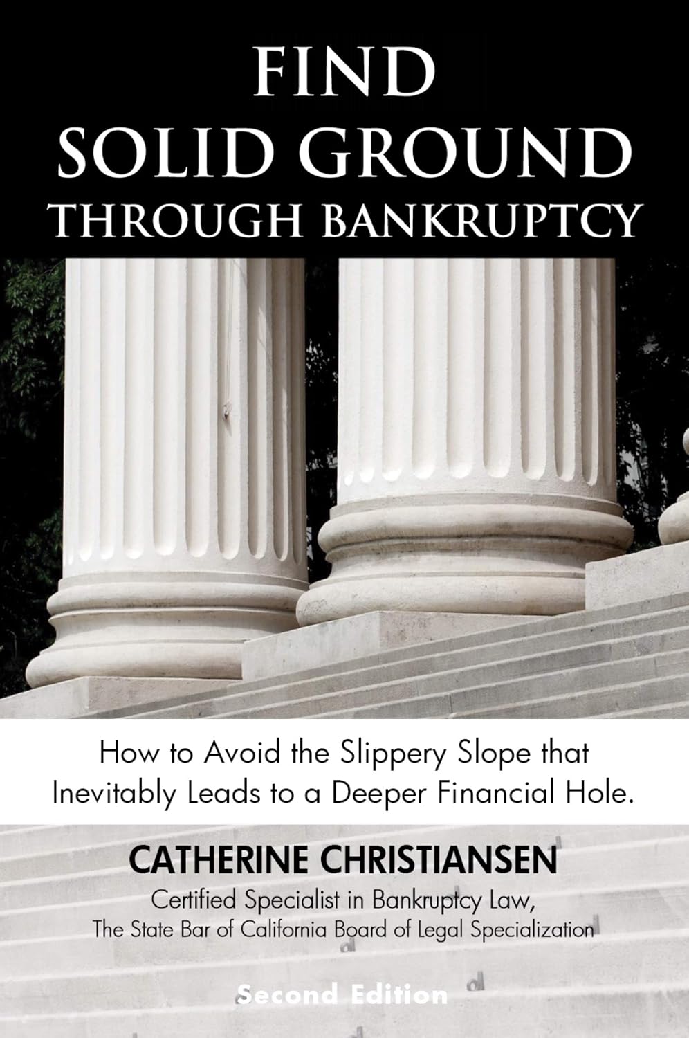 Find Solid Ground Through Bankruptcy: How to Avoid the Slippery Slope that Inevitably Leads to a Deeper Financial Hole (English Edition) baixar livro de graça