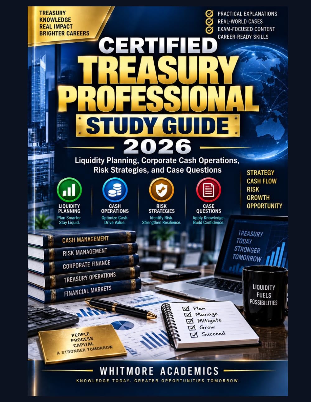 capítulo por capítulo baixar CERTIFIED TREASURY PROFESSIONAL STUDY GUIDE 2026: Liquidity Planning, Corporate Cash Operations, Risk Strategies, and Case Questions