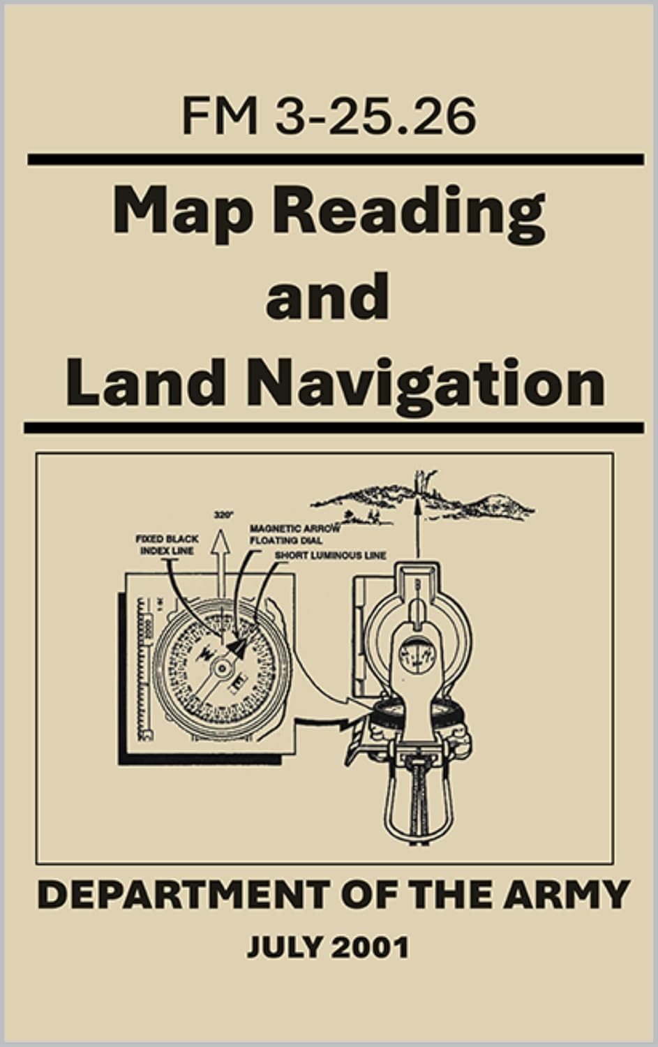 ler totalmente Map Reading and Land Navigation: FM 3-25.26. July 2001 (English Edition)