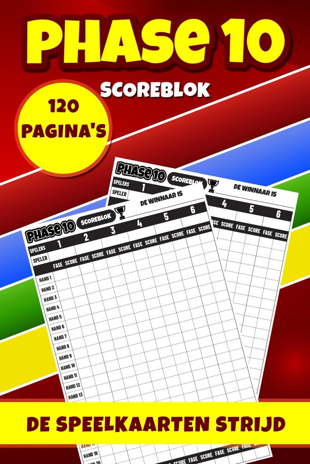 Phase 10 Scoreblok: Nederlandse Versie. 6 x 9". Kaartspel. 6 Spelers. (Dutch Edition) baixar o livro de graça