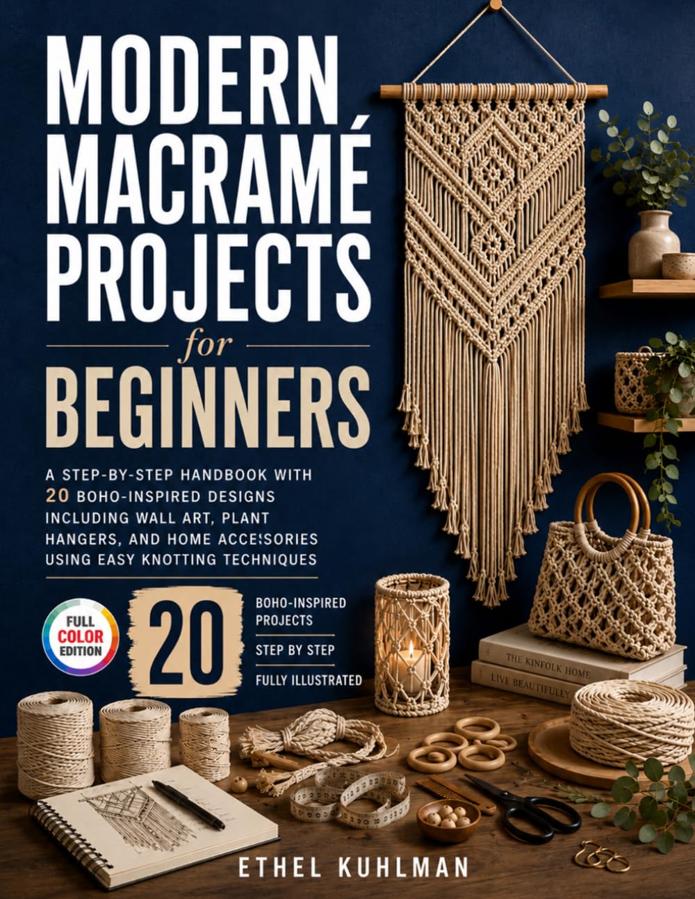 capítulo por capítulo baixar Modern Macramé Projects for Beginners: A Step-by-Step Handbook with 20 Boho-Inspired Designs Including Wall Art, Plant Hangers, and Home Accessories Using Easy Knotting Techniques