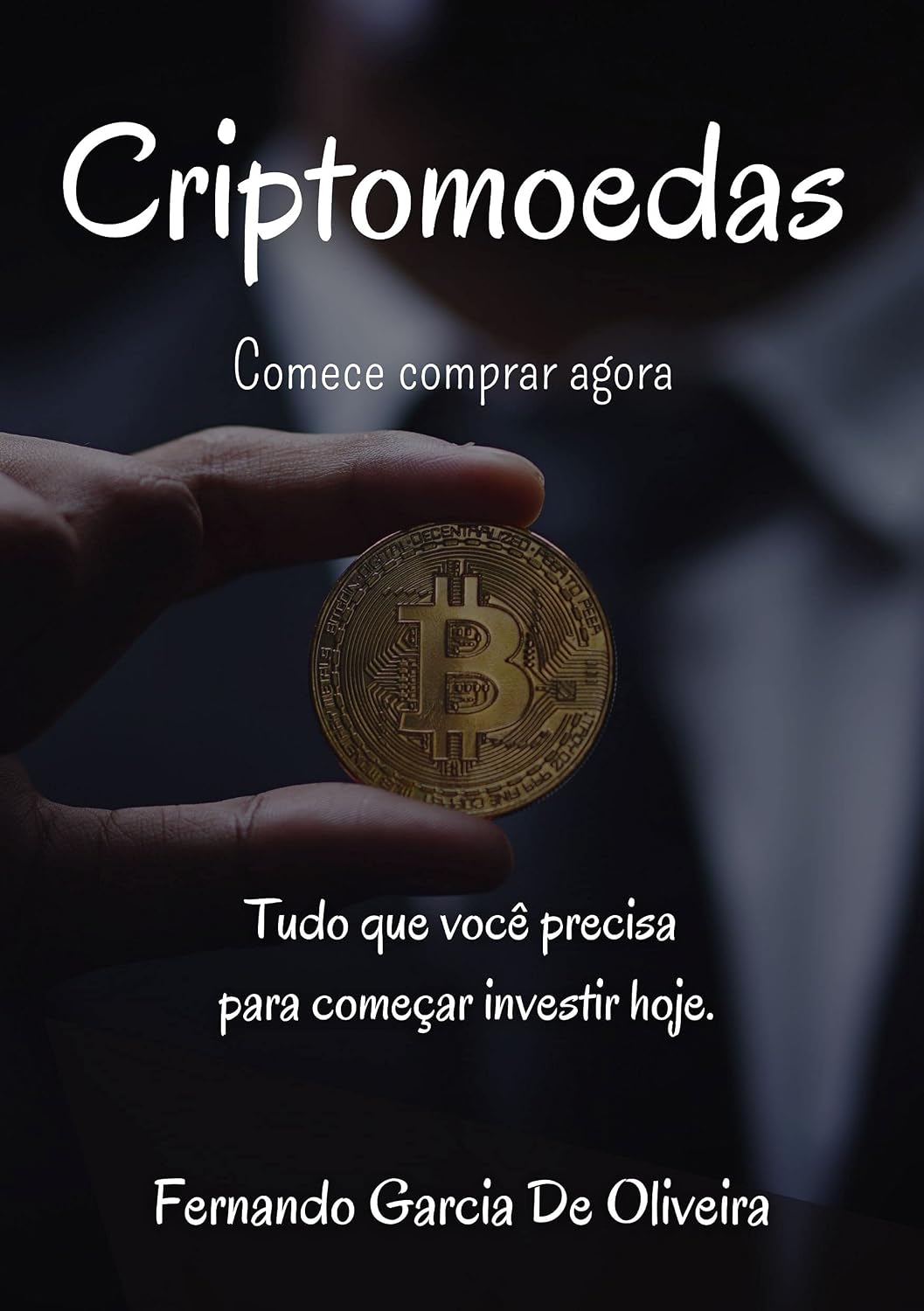 Criptomoedas: Comece comprar agora baixar o livro de graça