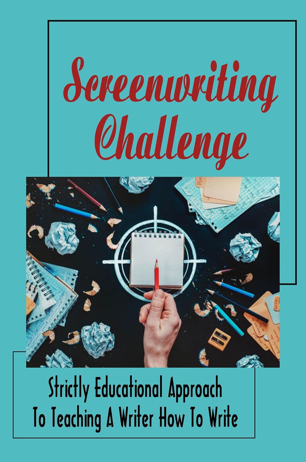 ler totalmente Screenwriting Challenge: Strictly Educational Approach To Teaching A Writer How To Write (English Edition)