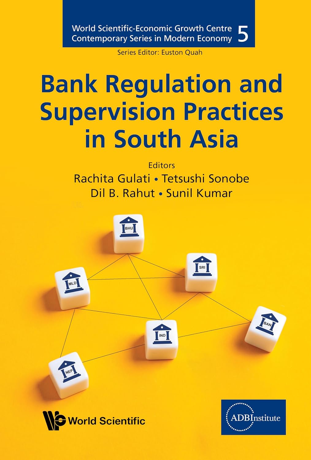 Bank Regulation and Supervision Practices in South Asia (World Scientific-Economic Growth Centre Contemporary Series in Modern Economy Book 5) (English Edition) baixar o livro de graça