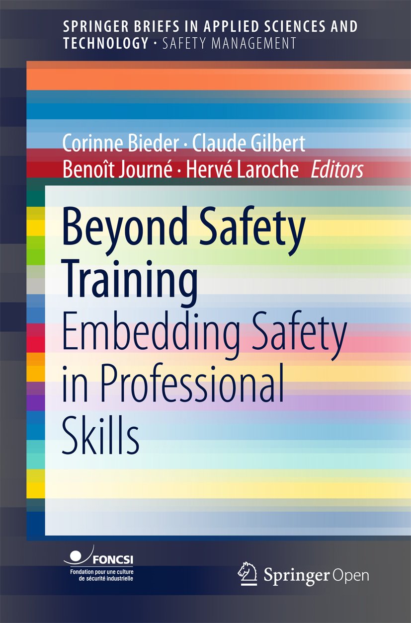 capítulo por capítulo baixar Beyond Safety Training: Embedding Safety in Professional Skills (SpringerBriefs in Applied Sciences and Technology) (English Edition)