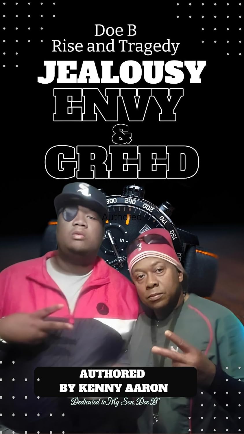 ler totalmente Jealousy, Envy, & Greed: The Rise and Tragedy of Doe B (English Edition)