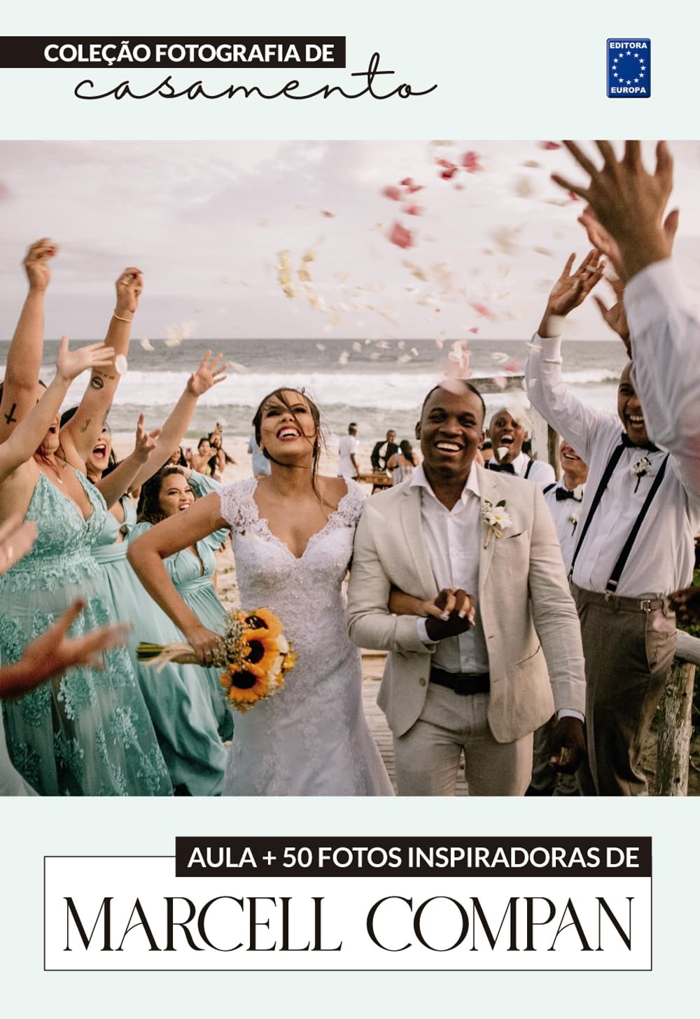 Fotografia de Casamento - Fotos Inspiradoras de Marcell Compan baixar livro de graça