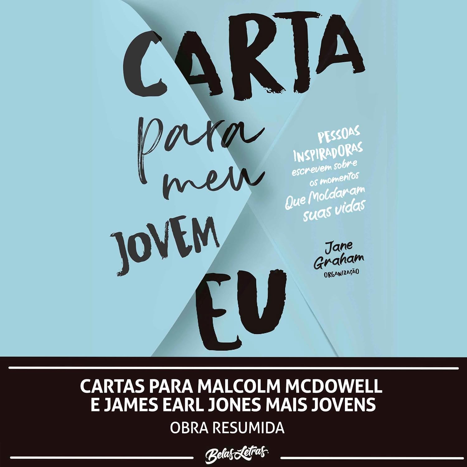 Cartas para Malcolm McDowell e James Earl Jones mais jovens baixar o livro de graça