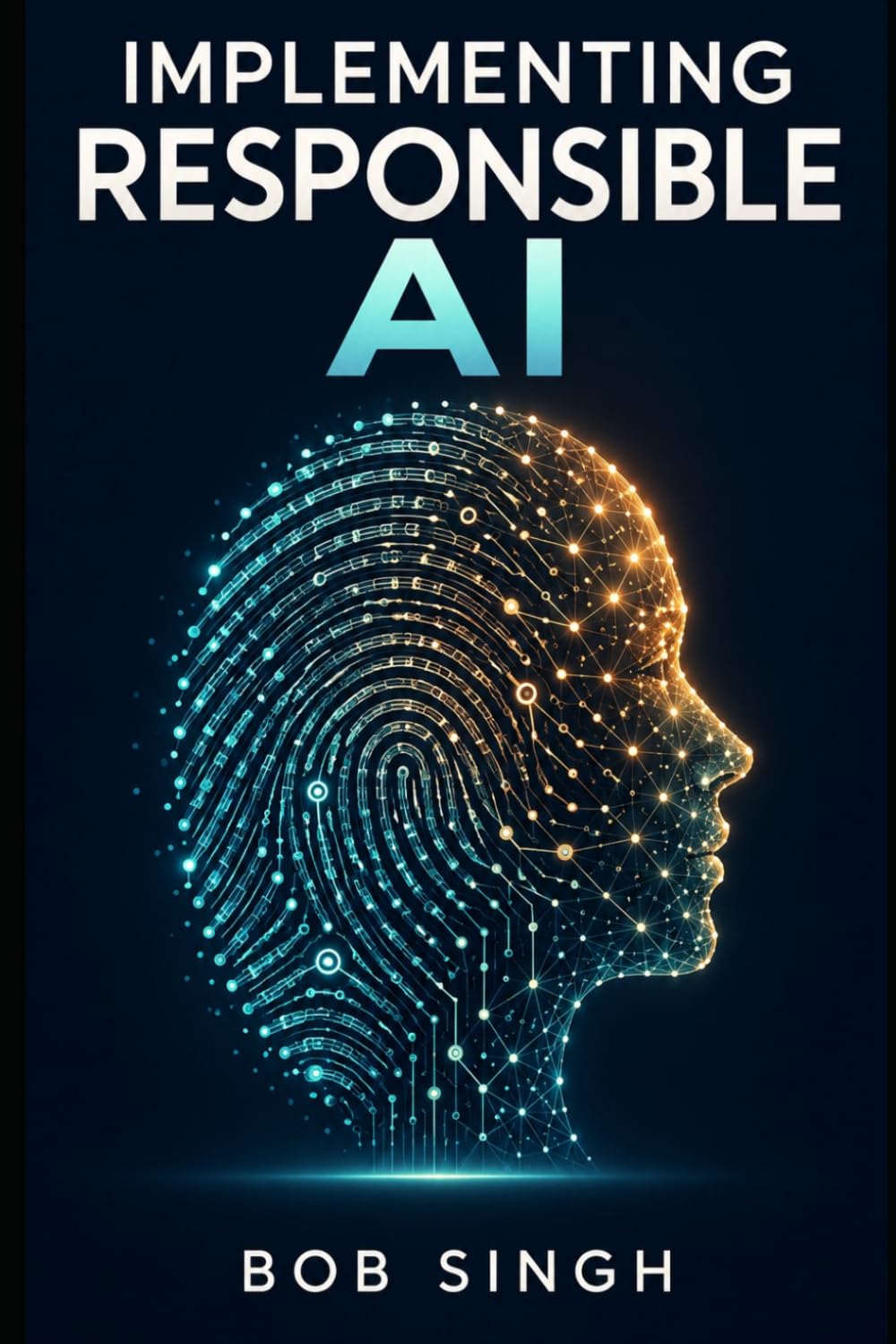 Implementing Responsible AI: Ethics, Governance, and Practice Across the Technology Stack: 2 baixar o livro de graça