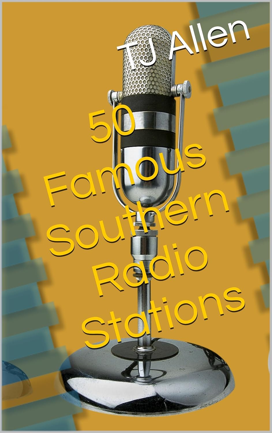 ler totalmente 50 Famous Southern Radio Stations (English Edition)