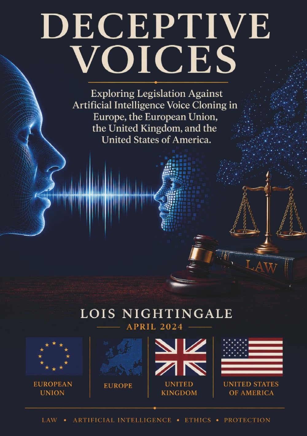 capítulo por capítulo baixar Deceptive Voices: Exploring Legislation Against Artificial Intelligence Voice Cloning in Europe, the European Union, the United Kingdom, and the United States of America.