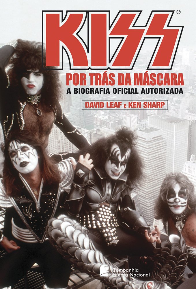 Kiss. Por Trás da Máscara baixar o livro de graça