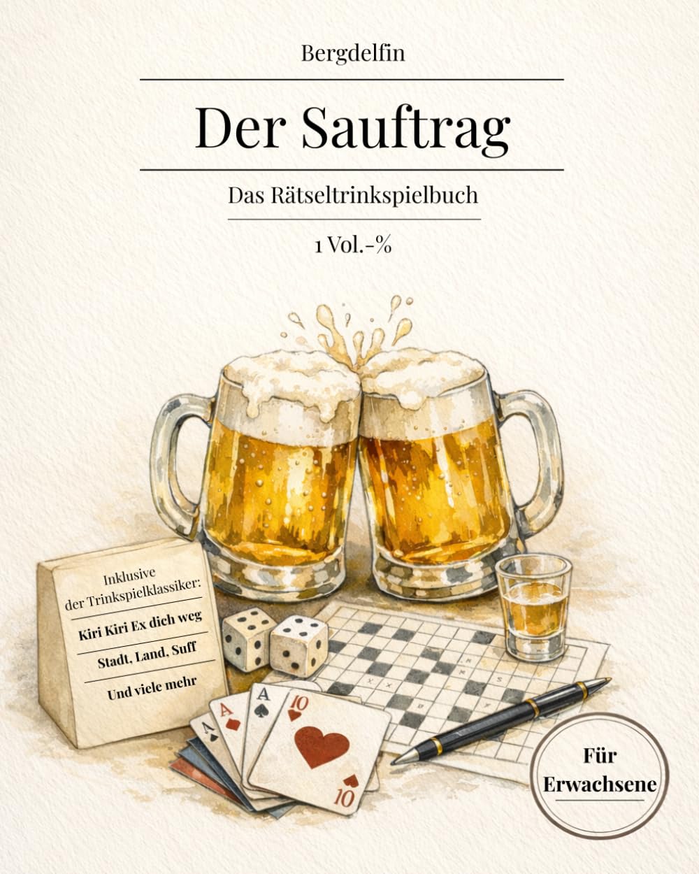 capítulo por capítulo baixar Der Sauftrag: Das Rätseltrinkspielbuch für Erwachsene