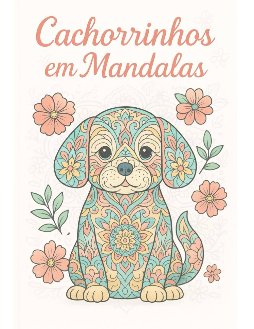 capítulo por capítulo baixar Cachorrinhos em Mandalas: Mandalas de cachorros para alívio do estresse e relaxamento