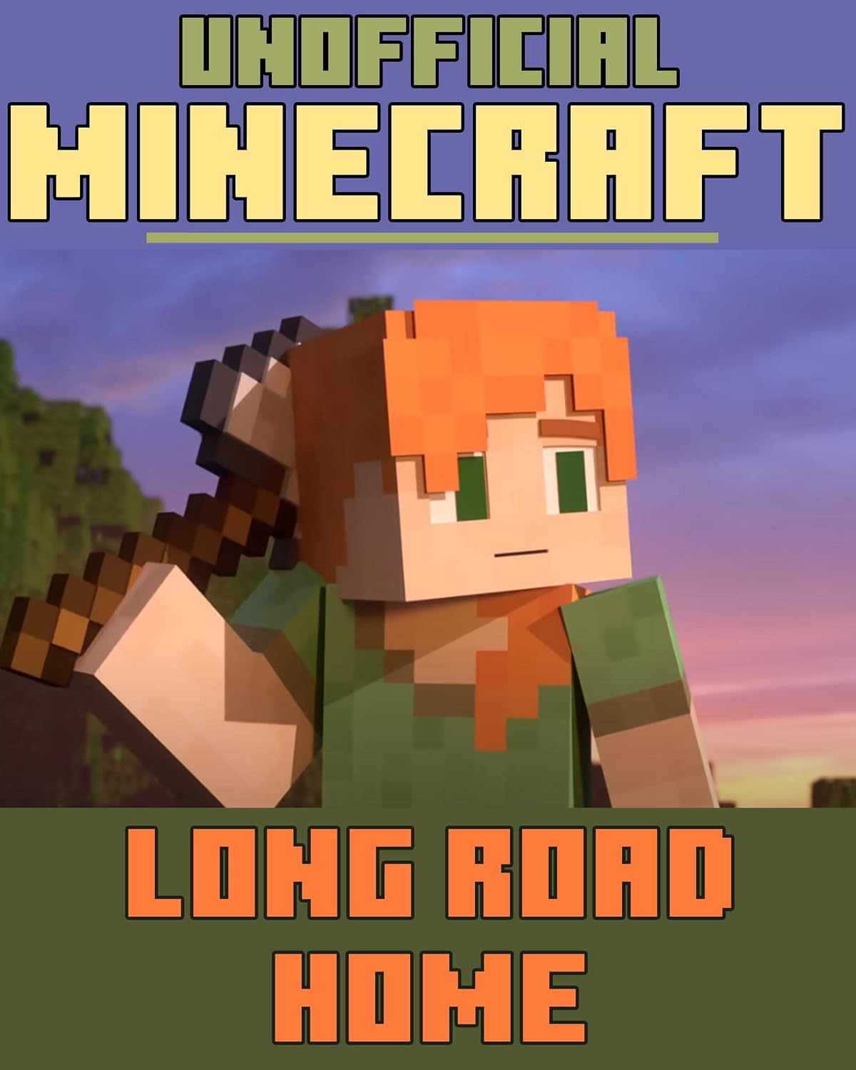 (Unofficial) Minecraft: Long Road Home (English Edition) baixar livro de graça