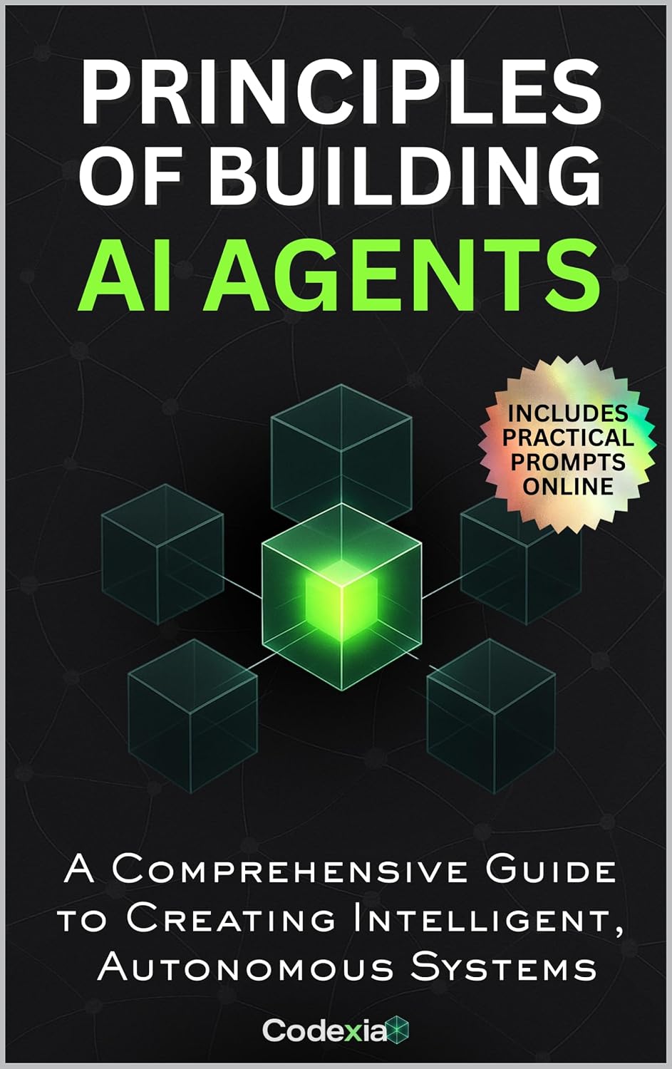 ler totalmente Principles Of Building Ai Agents: A Comprehensive Guide to Creating Intelligent, Autonomous Systems (English Edition)