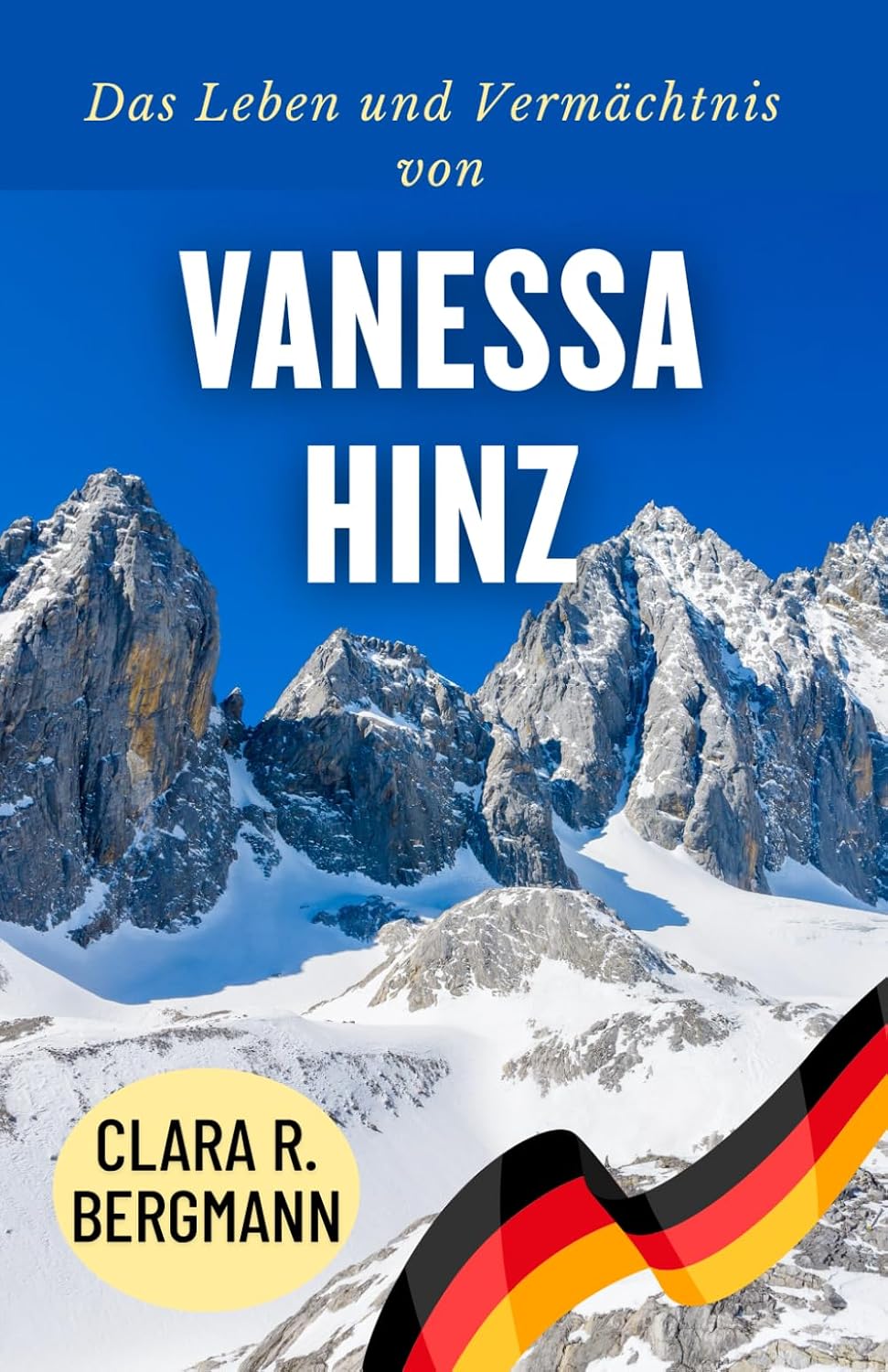 ler totalmente Das Leben und Vermächtnis von Vanessa Hinz: Aufstieg in den Reihen des deutschen Biathlons (Inspirierende Geschichten von Wintersport-Champions)