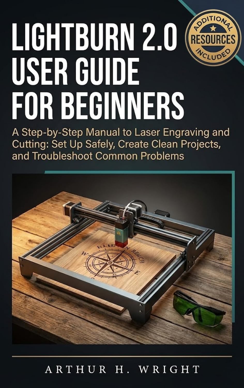 LIGHTBURN 2.0 USER GUIDE FOR BEGINNERS: A Step-by-Step Manual to Laser Engraving and Cutting: Set Up Safely, Create Clean Projects, and Troubleshoot Common... Engraving User Guide) (English Edition) baixar livro de graça