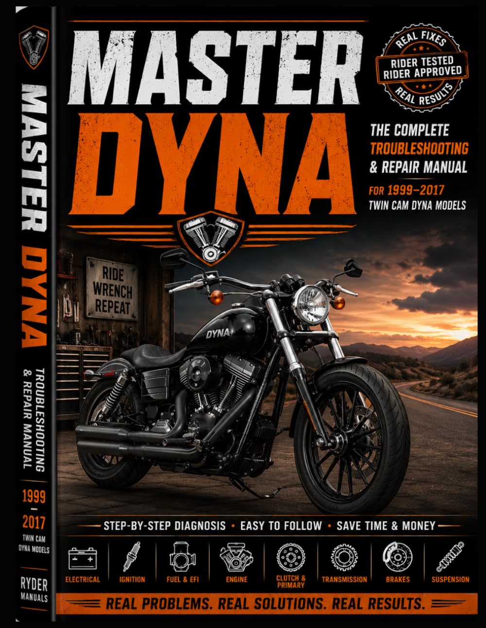 capítulo por capítulo baixar Step-by-Step Diagnostics for 1999–2017 Twin Cam Dyna Models — Starting, Charging, Ignition, Fuel, Engine, Clutch, Transmission, Brakes, Wheel Bearings & Suspension (RYDER Manual Series)