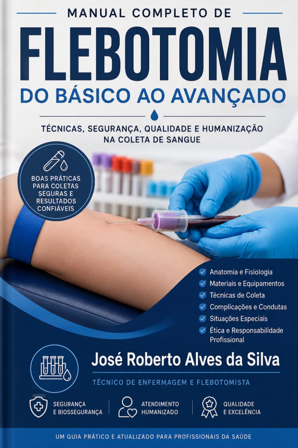 ler totalmente Manual Completo de Flebotomia: Básico ao Avançado. (Portuguese Edition)