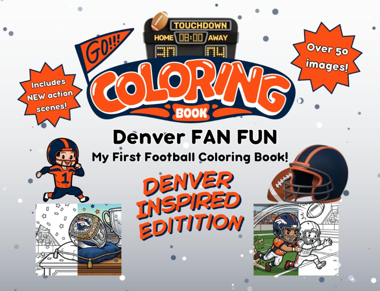 Denver Fan Fun: My First Football Coloring Book: A Cute Sports Activity Book for Kids Ages 4-8 (Denver Edition) (Gridiron City Fun) baixar o livro de graça