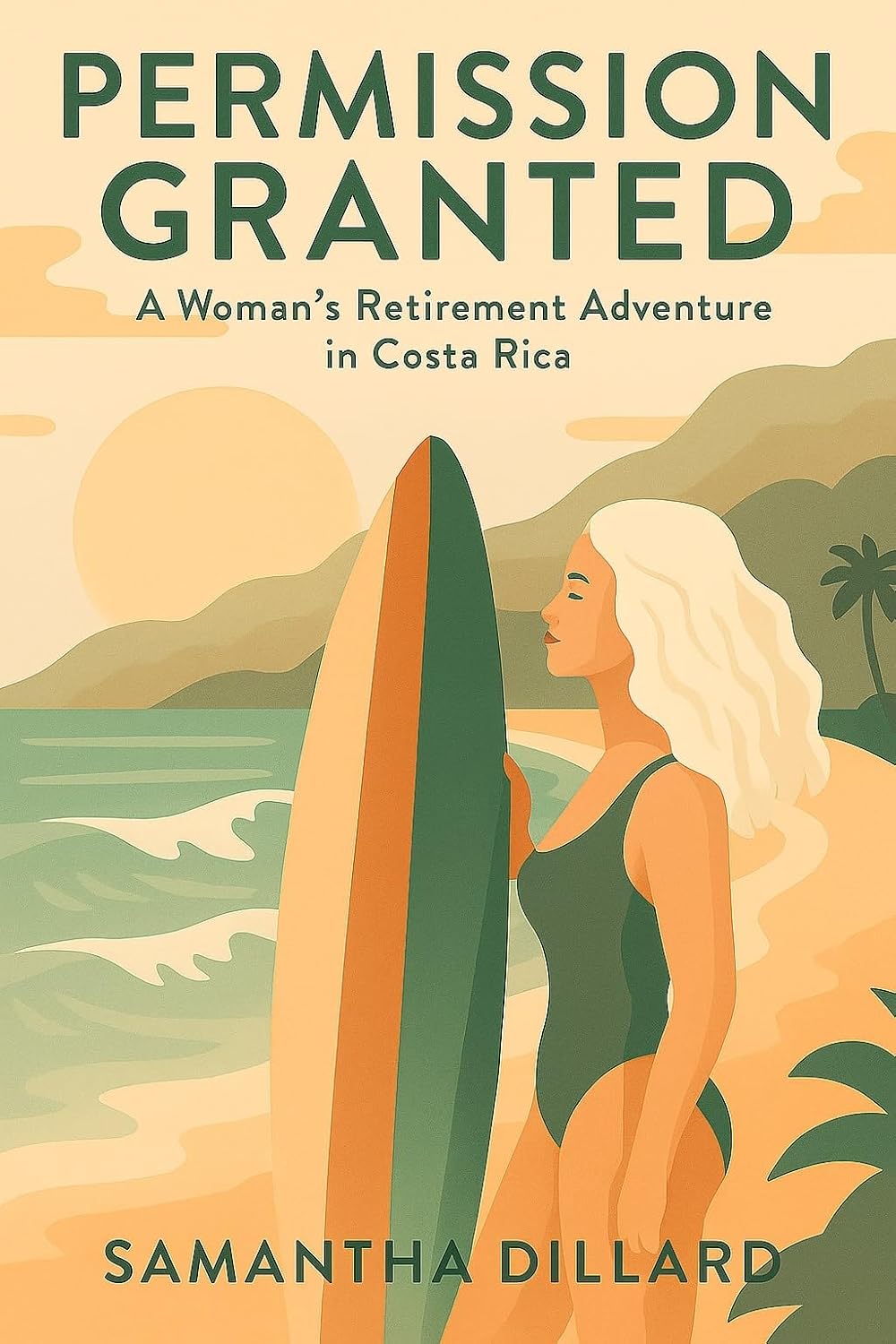 ler totalmente Permission Granted: A Woman's Retirement Adventure in Costa Rica (English Edition)