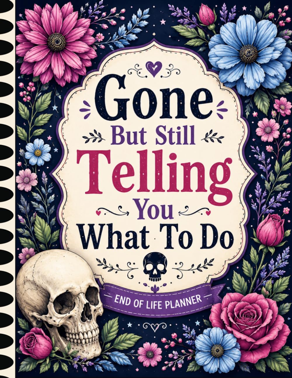 capítulo por capítulo baixar Gone But Still Telling You What To Do: The End-of-Life Planner Record Book brings together everything your loved ones may need.