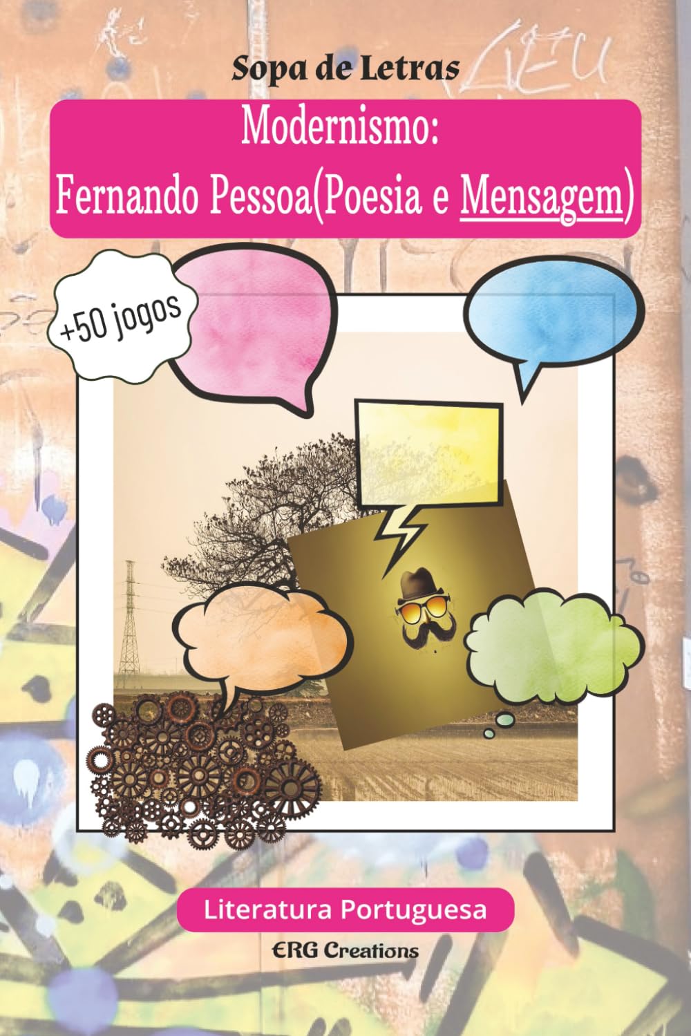 Modernismo:Fernando Pessoa(Poesia e Mensagem), Literatura Portuguesa, Sopa de Letras: Literatura Portuguesa - Sopa de Letras (Portuguese Edition) baixar o livro de graça