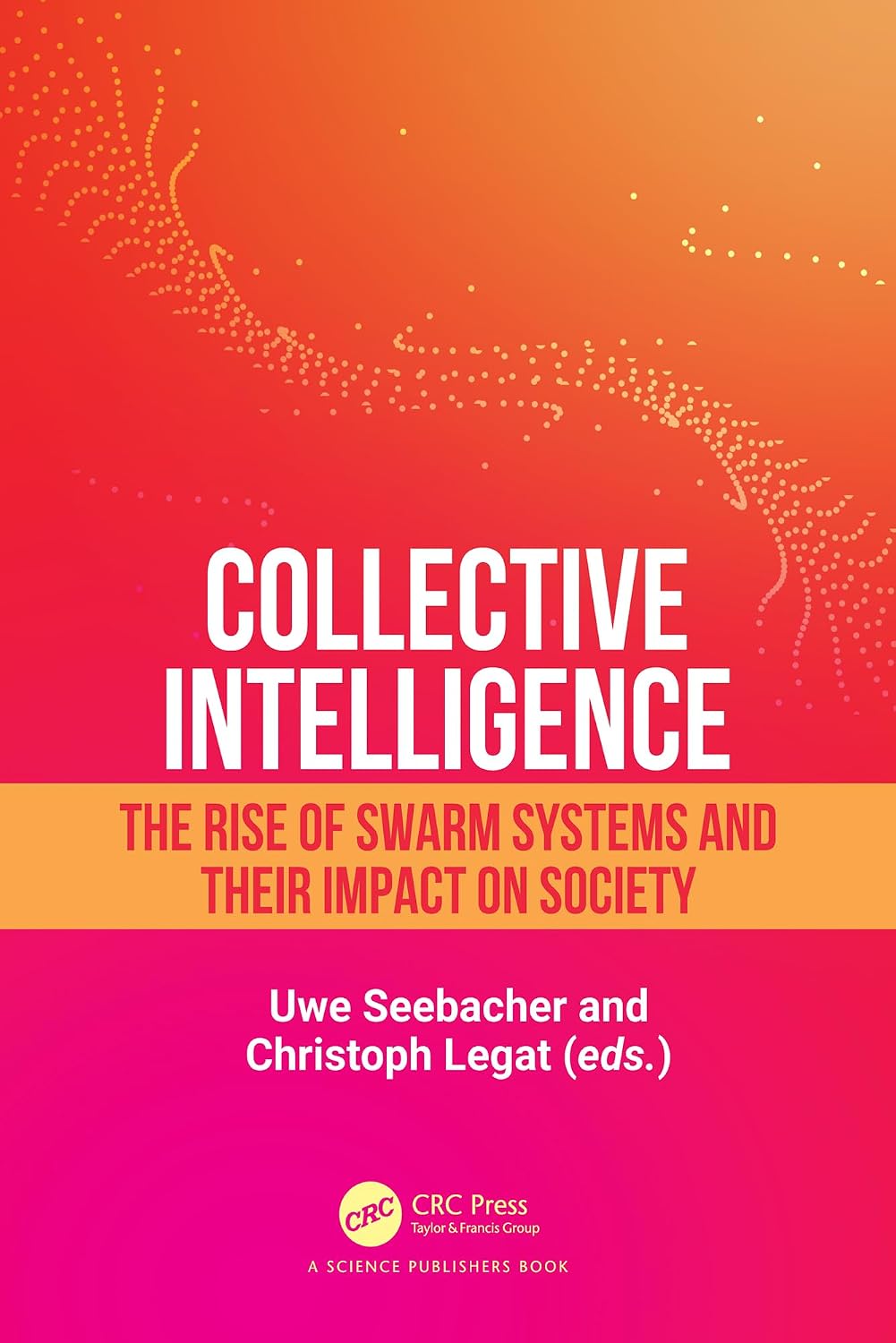 Collective Intelligence: The Rise of Swarm Systems and their Impact on Society (English Edition) baixar livro de graça