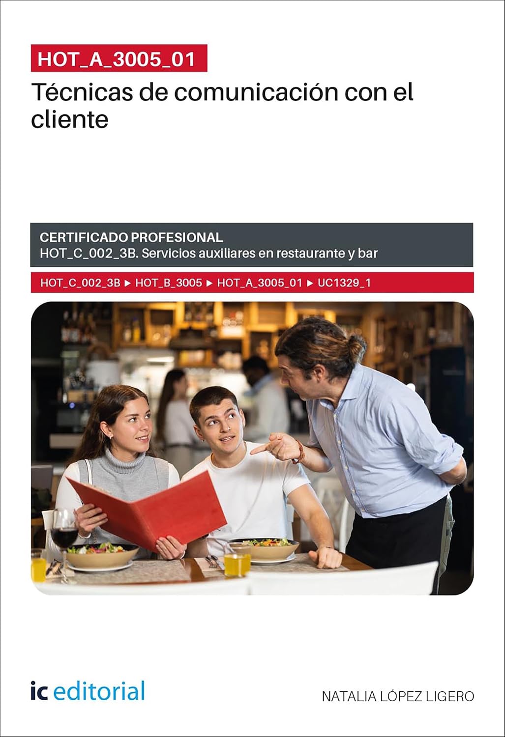 capítulo por capítulo baixar HOT_A_3005_01. Técnicas de comunicación con el cliente (Spanish Edition)