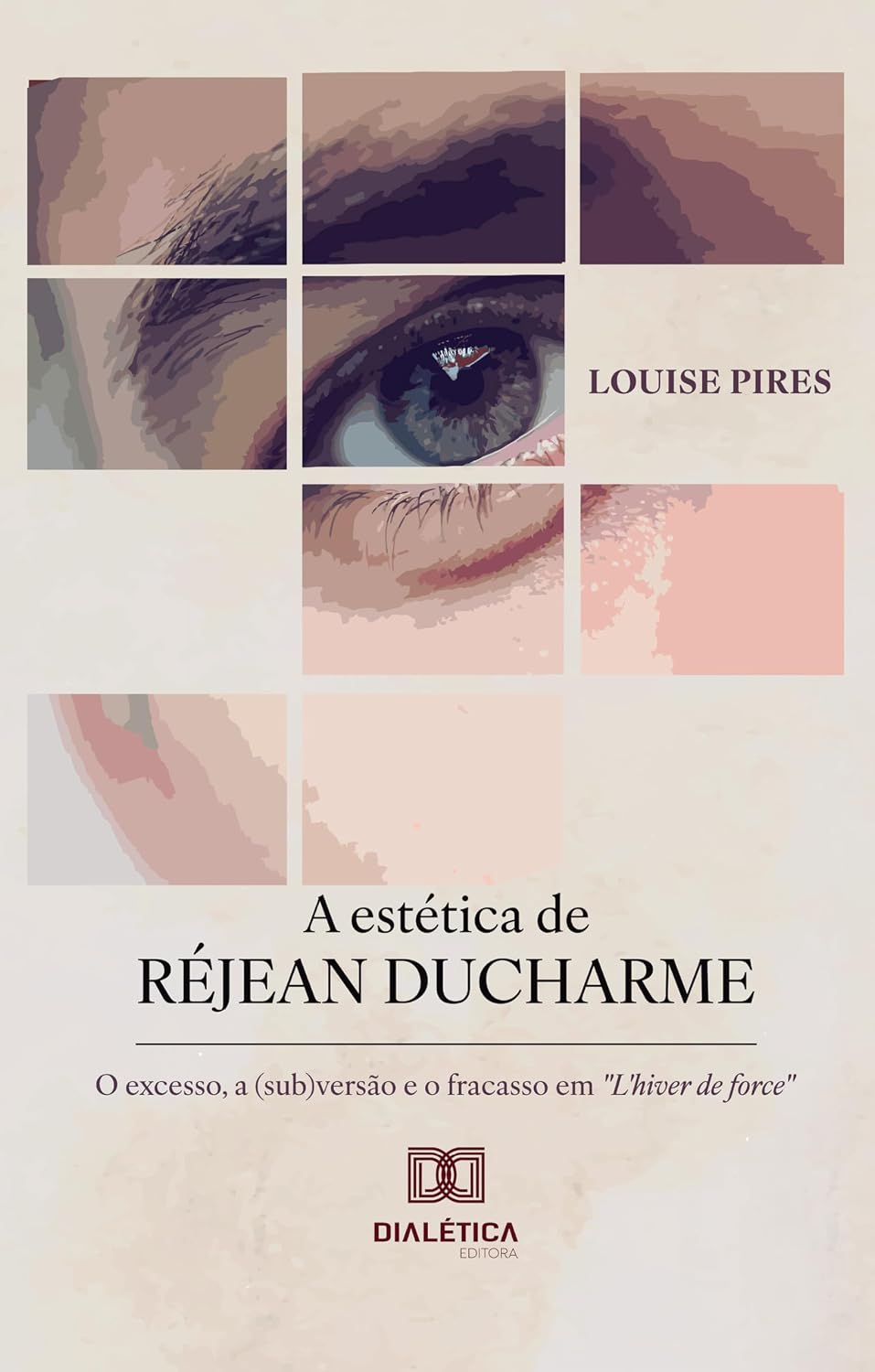 A estética de Réjean Ducharme: o excesso, a (sub)versão e o fracasso em "L'hiver de force"