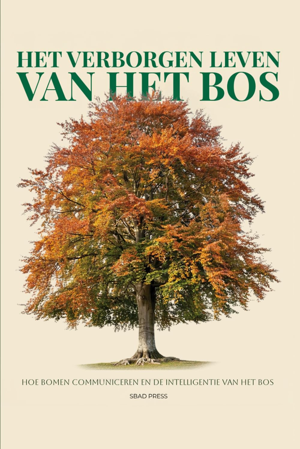 capítulo por capítulo baixar Het Verborgen Leven van het Bos: Wat bomen precies weten, hoe bomen communiceren en de intelligentie van het bos