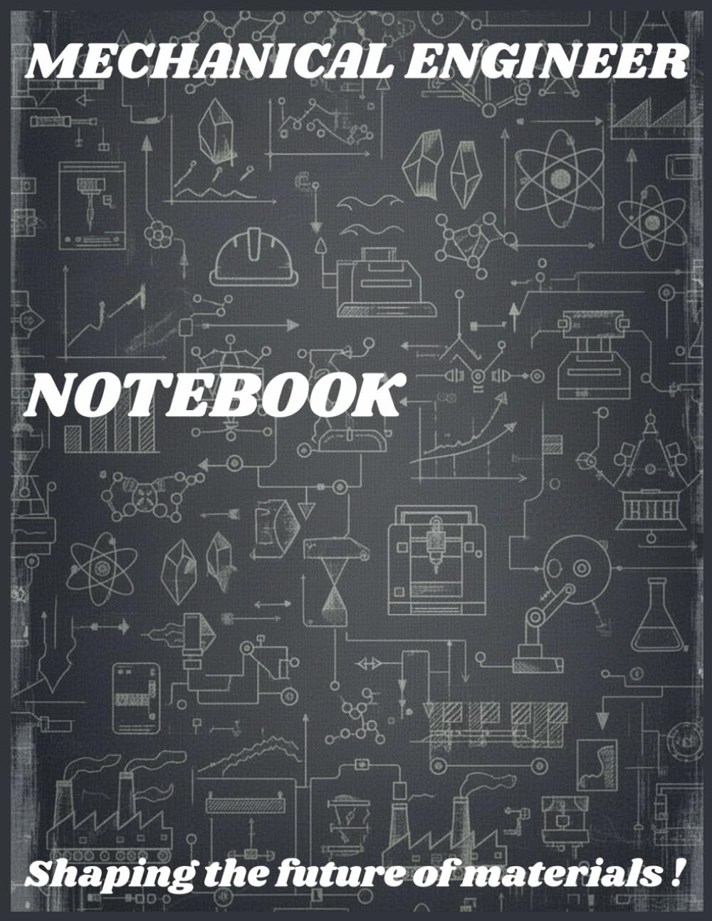 ler totalmente Mechanical Engineer Notebook: The Notebook for Materials Science and Manufacturing Processes Mechanical Engineers and Students | 8.5'' x 11'' |... Lines Pages | White Paper | 100 Pages