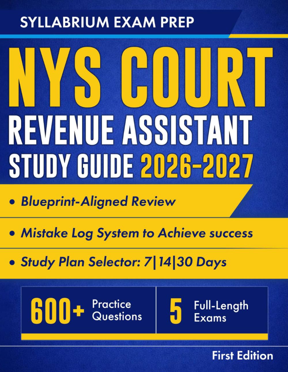 ler totalmente NYS Court Revenue Assistant Study Guide 2026-2027: Blueprint-Aligned Review with Study Plans, 600+ Practice Questions, 5 Full-Length Practice Tests,... and Mistake Log System to Achieve success.