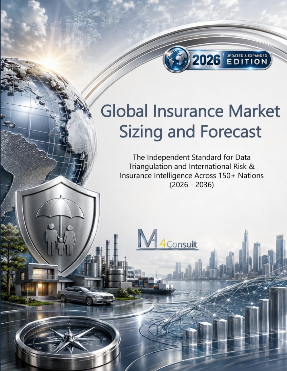 Global Insurance Market Sizing and Forecast: The Independent Standard for Data Triangulation and International Risk & Insurance Intelligence Across 150+ Nations (2026-2036) baixar o livro de graça