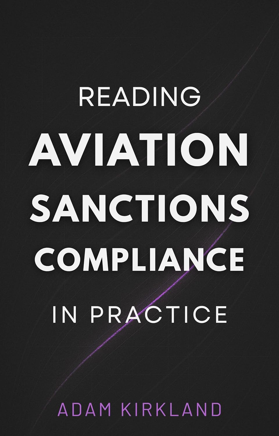 Reading Aviation Sanctions Compliance in Practice (English Edition) baixar livro de graça