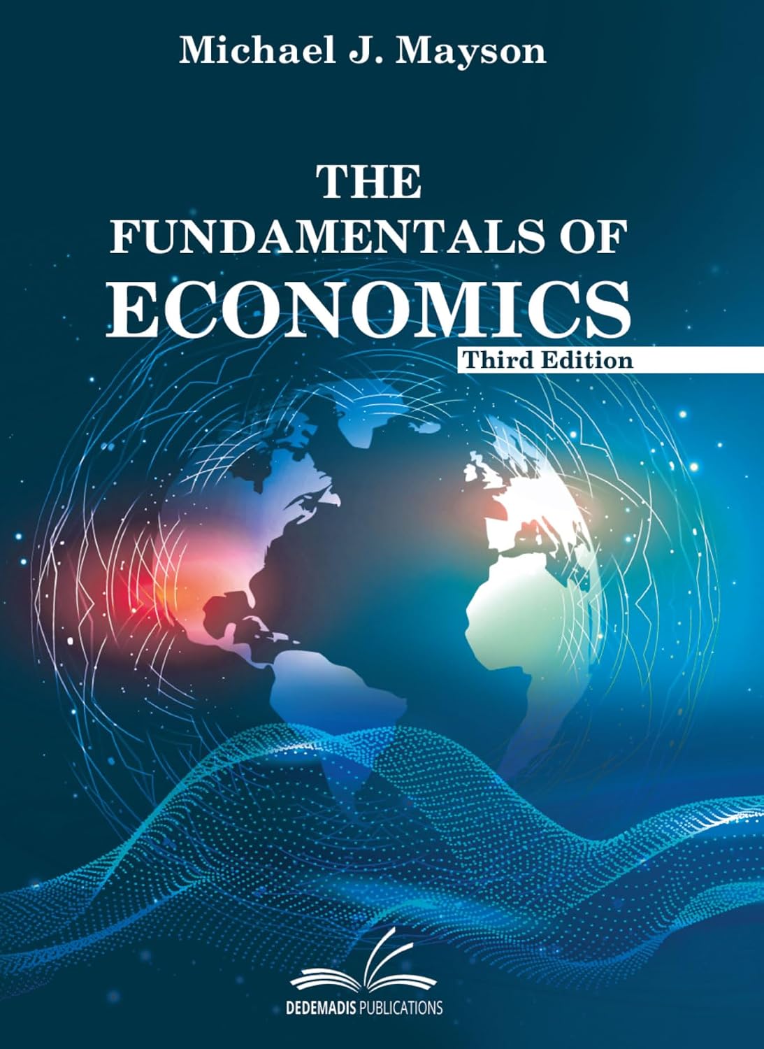 The Fundamentals Of Economics (English Edition) baixar livro de graça