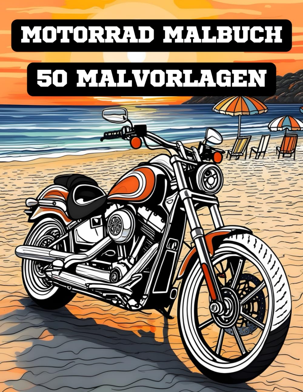 Motorrad Malbuch: Malbuch für Erwachsene (Männer und Frauen), Kinder und Jugendliche – Motorräder zum Stressabbau, perfekt für Feiertage und den... und Gelassenheit entdecken. (German Edition) baixar o livro de graça